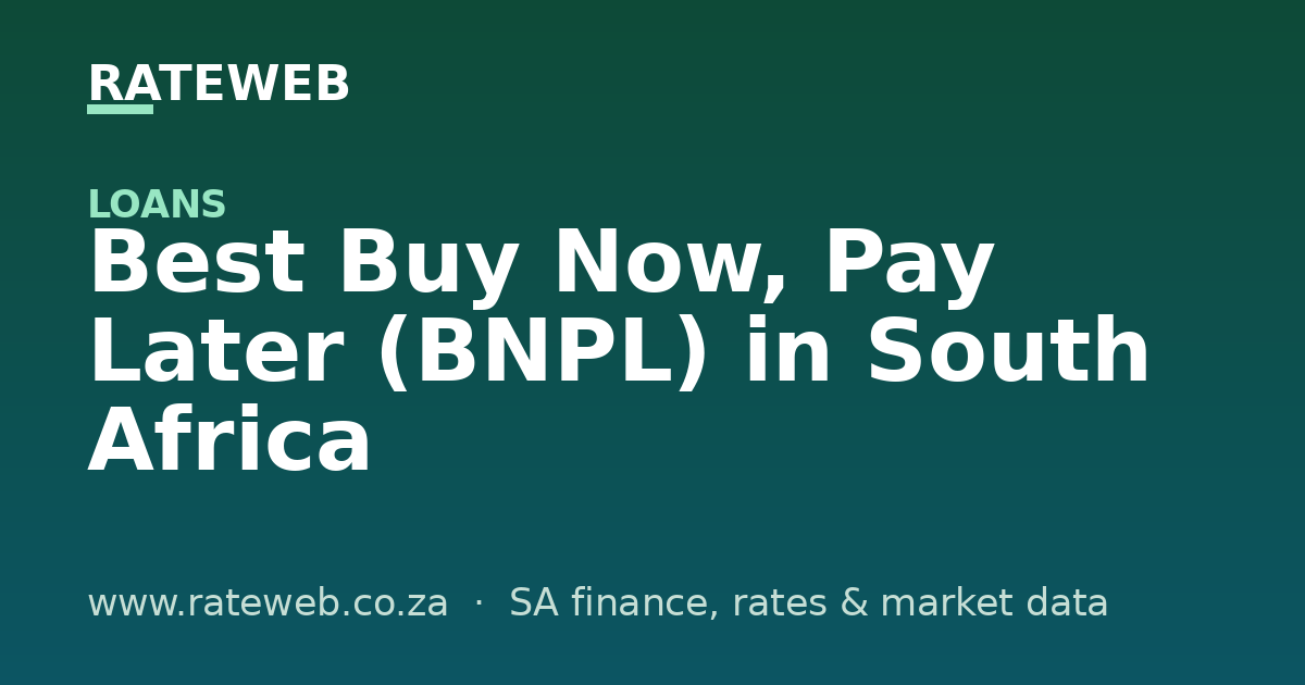 Best Buy Now, Pay Later (BNPL) in South Africa