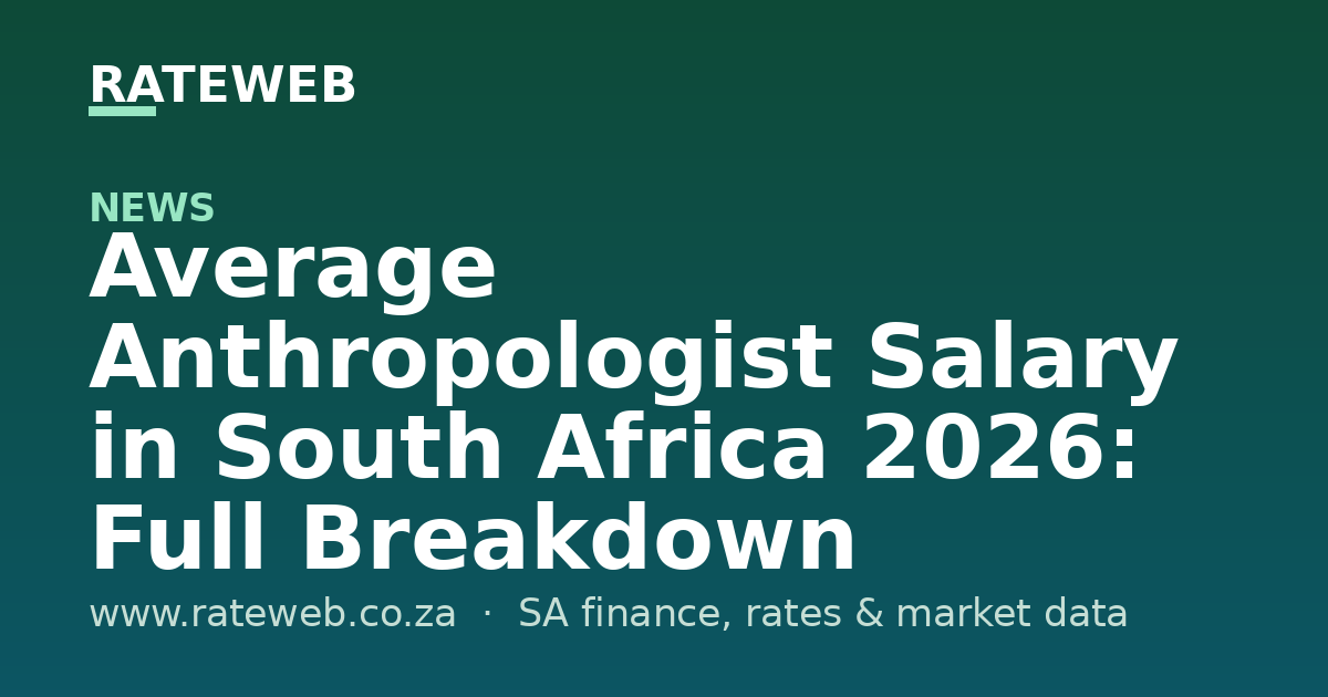 Average Anthropologist Salary in South Africa 2026: Full Breakdown