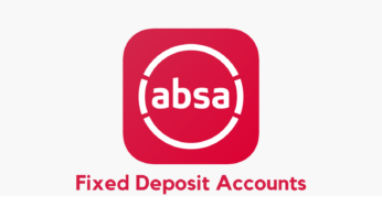 ABSA Fixed Deposit Accounts Review 2024 (Updated)
