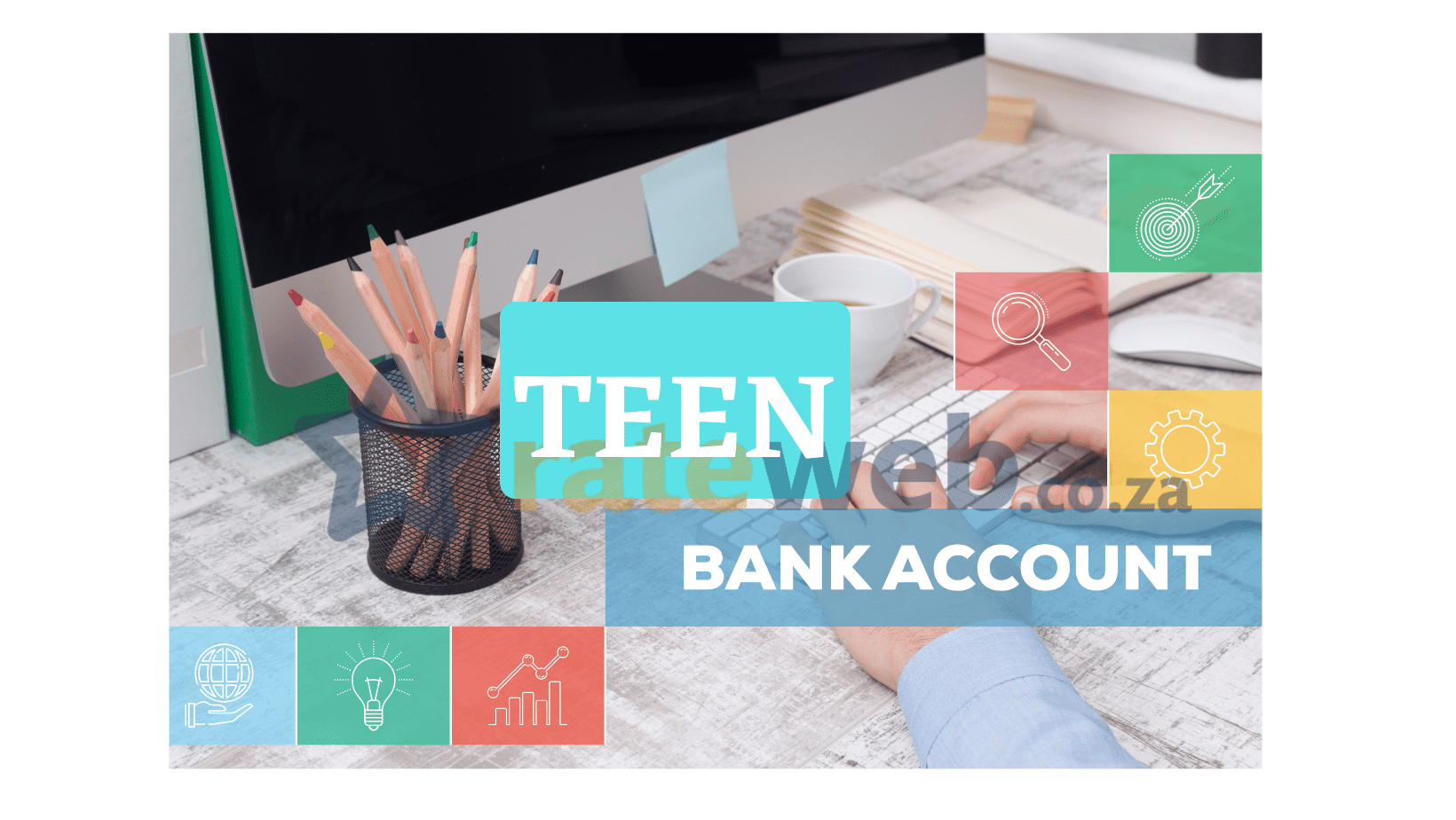 The Top 10 Bank Accounts for Kids and Teens in South Africa