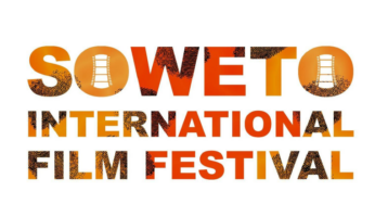 Soweto International Film Festival 2023: Cinema Celebration Beyond Borders